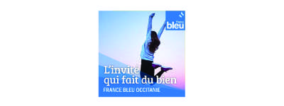 Radio France Bleu - L'invitée qui fait du bien